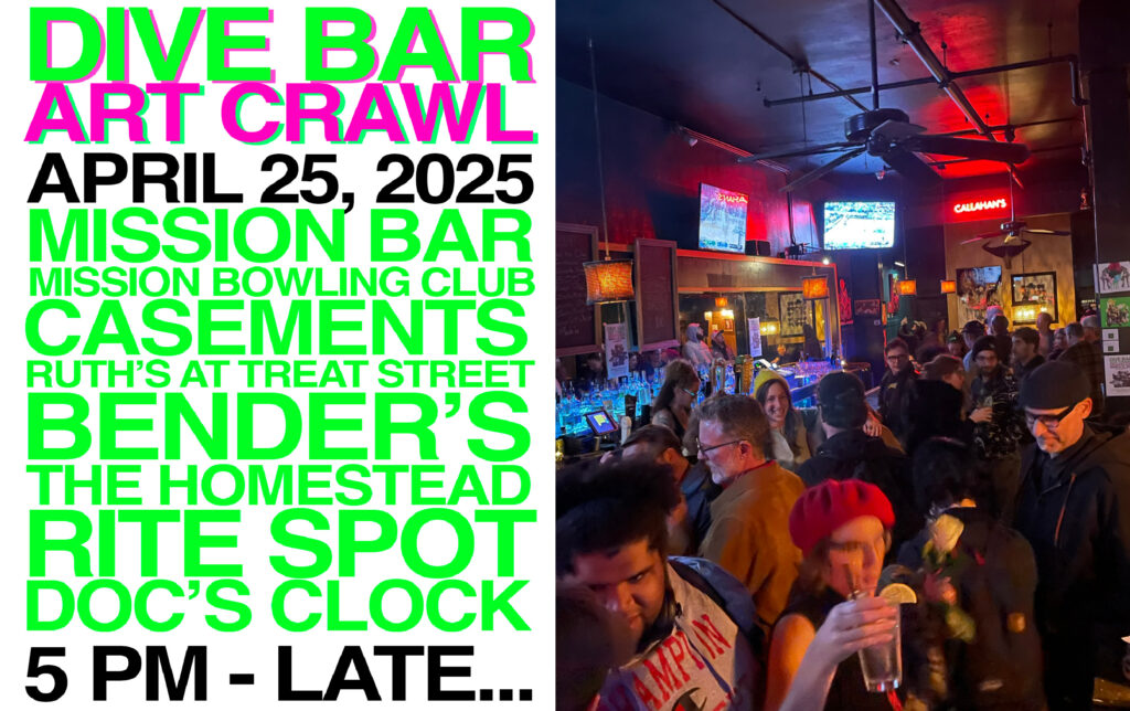 Dive Bar Art Crawl - April 25th starting at 5pm